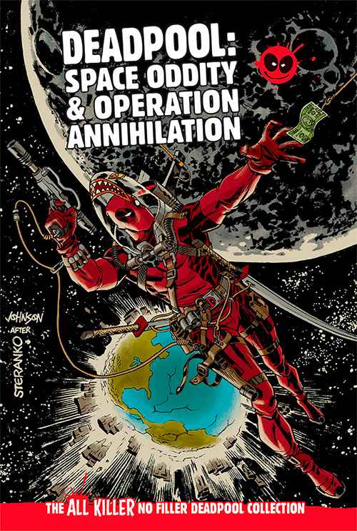 Deadpool: Space Oddity & Operation Annihilation