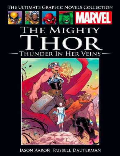 The Mighty Thor: Thunder in Her Veins