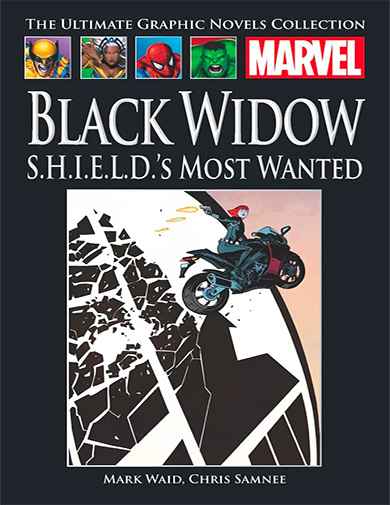 Black Widow: S.H.I.E.L.D.'s Most Wanted