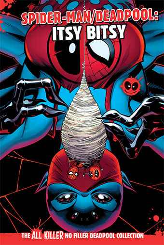 Spider-Man/Deadpool: Itsy Bitsy